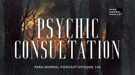psychic consultations.
